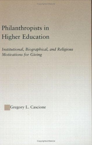 Philanthropists in Higher Education