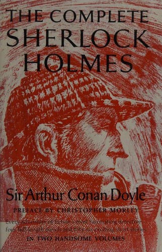 The Complete Sherlock Holmes [2/2] (Case-Book of Sherlock Holmes / His Last Bow  / Hound of the Baskervilles / Return of Sherlock Holmes / Valley of Fear)