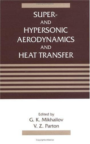 Super- and hypersonic aerodynamics and heat transfer