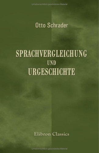 Sprachvergleichung und Urgeschichte