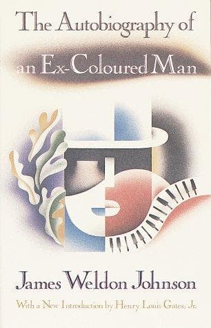 Autobiography of an Ex-Colored Man