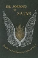 The sorrows of Satan, or, The strange experience of one Geoffrey Tempest, millionaire ; a romance