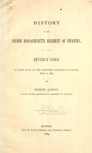 History of the Second Massachusetts regiment of infantry