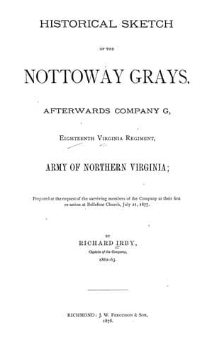 Historical sketches of the Nottoway Grays