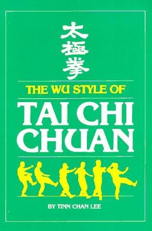 Wu Style of Tai Chi Chuan