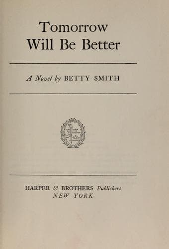 Tomorrow will be better