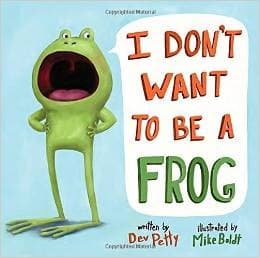 I Don't Want to Be a Frog