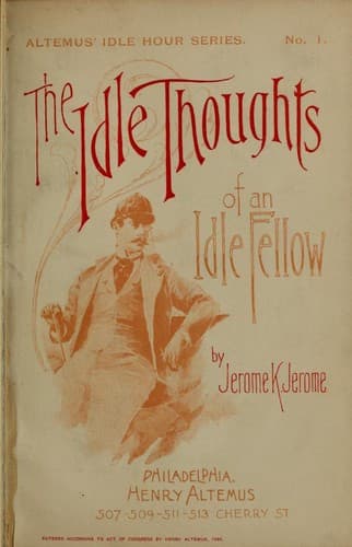 Idle Thoughts of an Idle Fellow